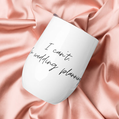 Wedding Planning Wine Tumbler